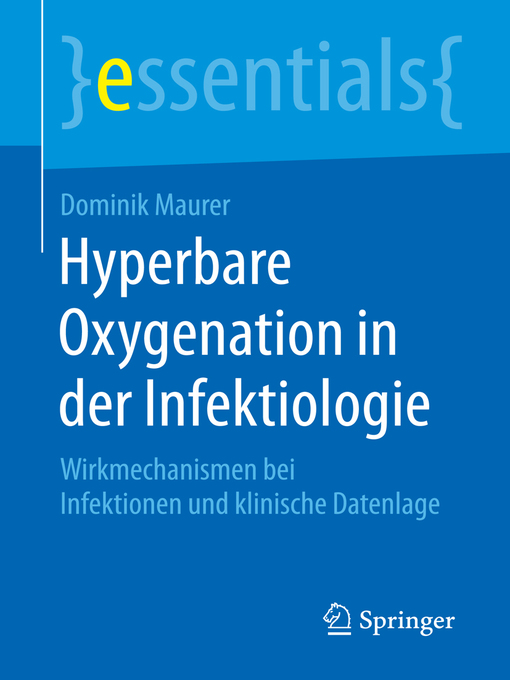 Title details for Hyperbare Oxygenation in der Infektiologie by Dominik Maurer - Available